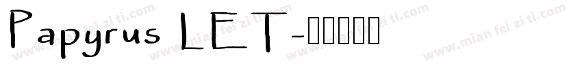 Papyrus LET字体转换